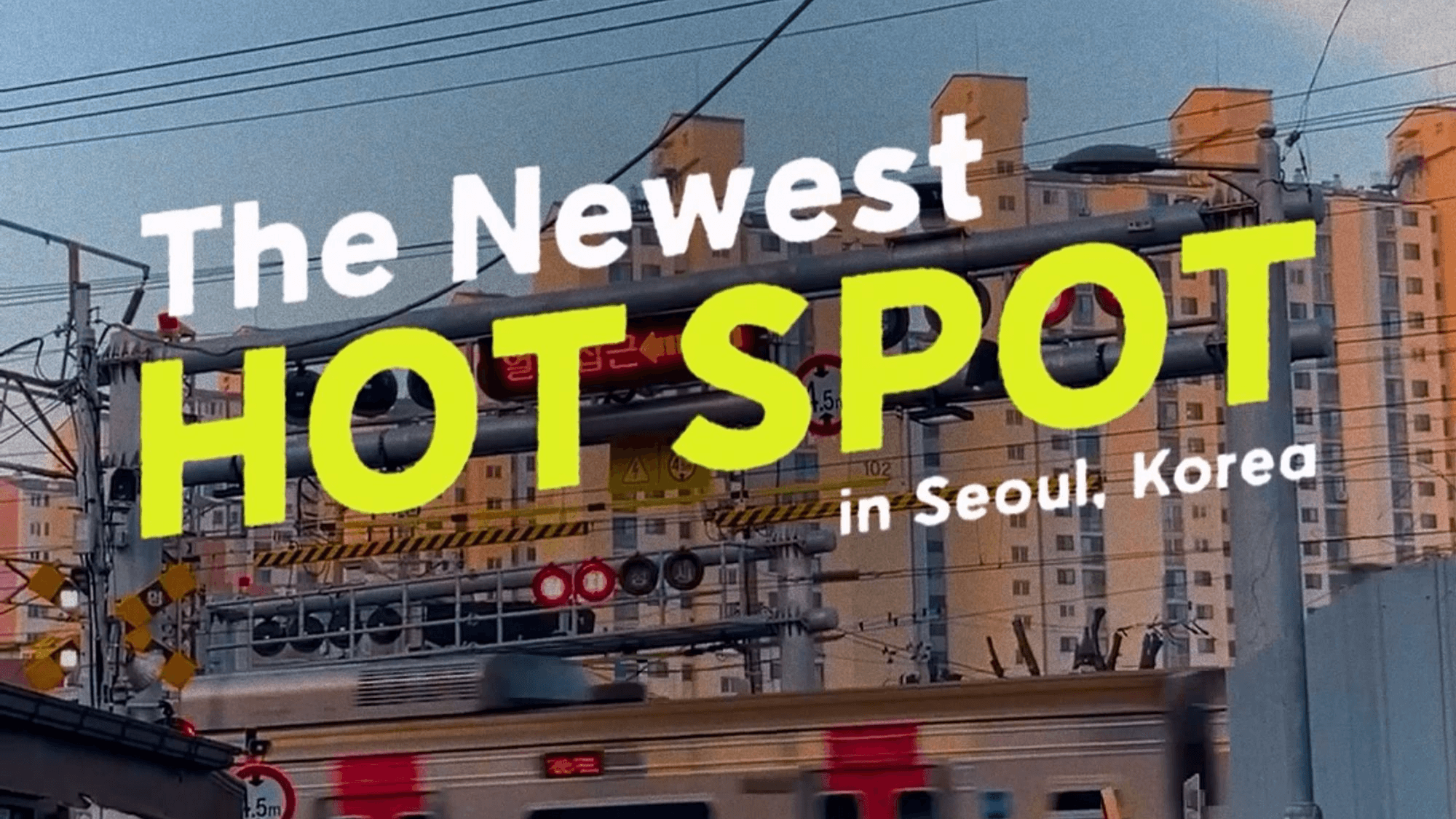 Newest Hotspots in Seoul, Korea - Yongsan