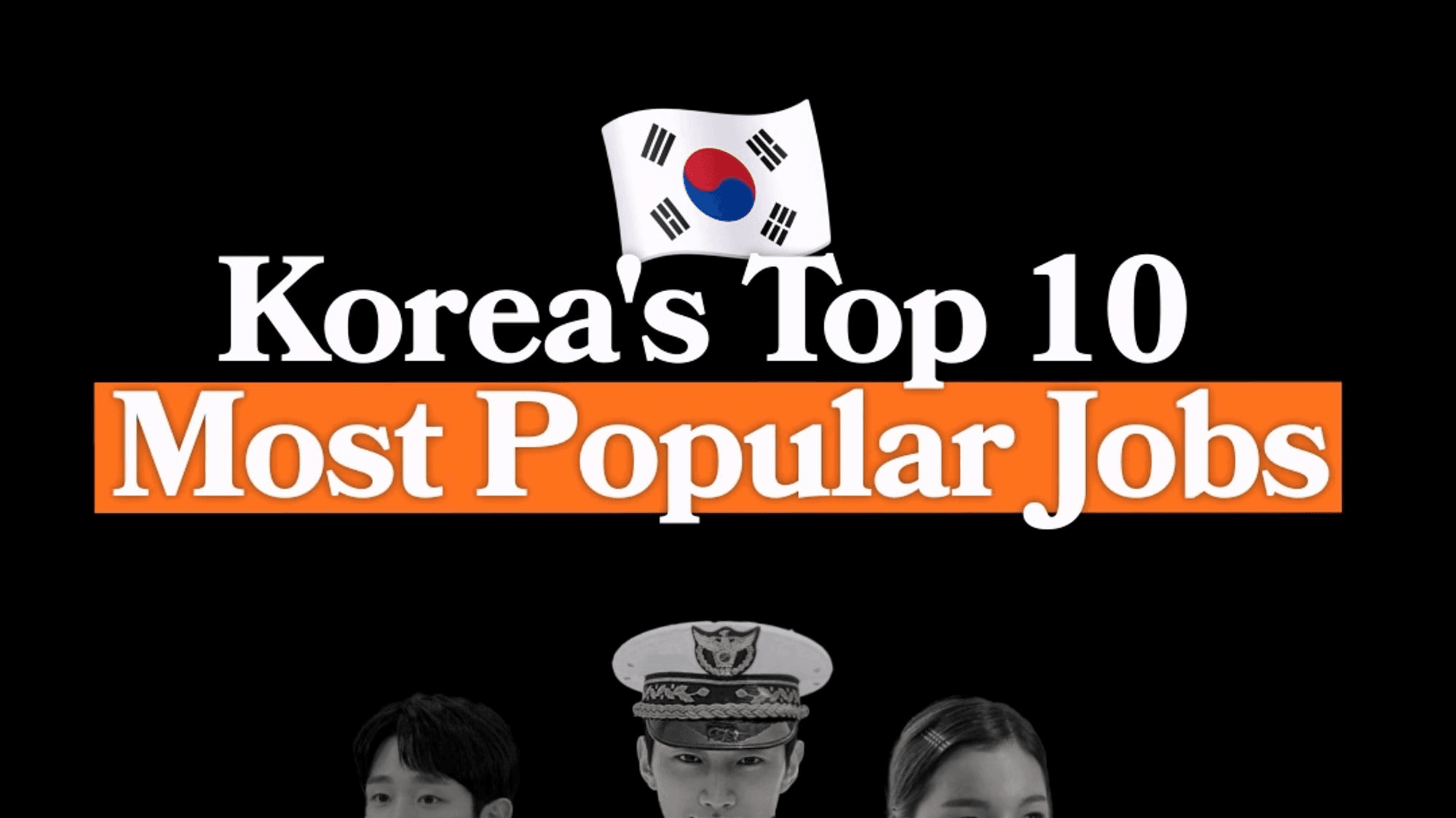 Top 10 Jobs in Korea